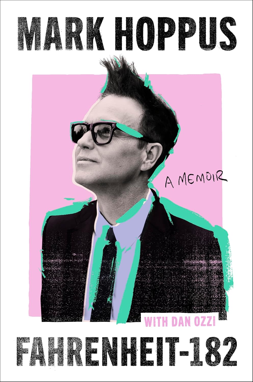‘Fahrenheit-182: A Memoir’ by Mark Hoppus with Dan Ozzi - Audiobook Review